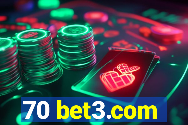 70 bet3.com